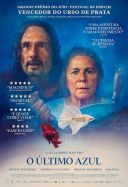 Błękitny szlak / O Último Azul / O ltimo azul (2025) [MULTi.1080p.WEB-DL.H264.DDP5.1-FOX] [Lektor PL] [mkv] [FIONA9]