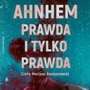 Stefan Ahnhem - Prawda i tylko prawda (2024) [audiobook PL]
