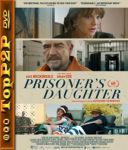 Prisoner's Daughter (2022) [MULTi] [1080p] [BluRay] [REMUX] [AVC] [DTS-HD M 5 1 DD5 1-K83] [Lektor PL i Napisy PL]