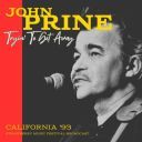 John Prine - Tryin\' To Get Away (Live California \'93) (2025) [FLAC]