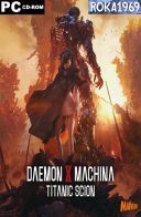 Daemon X Machina: Titanic Scion [v1.0.3+DLC] *2025* [MULTI-ENG] [RUNE] [ISO]