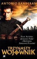 Trzynasty wojownik / The 13th Warrior (1999) [MULTi 720p BluRay x264 DTS AC3-DENDA] [Lektor PL] [mkv] [FIONA9]