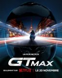GTMax (2024) [PL.1080p.NF.WEB-DL.H264.DDP5.1-tHD] [Lektor PL] [mkv]  [FIONA9]