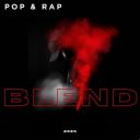 Various Artists - Blend – 2025 Pop &amp; Rap (2025) [Mp3 320kbps]
