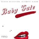 Mina - Baby Gate Oldies Selection Ultimate Album (Remastered) (2025) [FLAC]