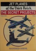Jet Planes of the Third Reich Vol.2