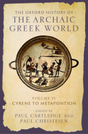 The Oxford History Of The Archaic Greek World. Volume 4: Cumae to Cyprus [ENGLISH]