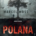 Marcel Moss - Polana (2024) [audiobook PL]