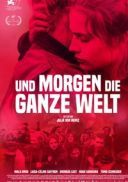 A jutro caly swiat / And Tomorrow the Entire World / Und morgen die ganze Welt (2020) [720p] [BDRip] [XviD] [AC3-ELiTE] [Lektor PL]