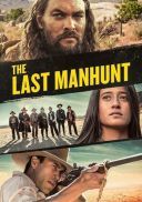 Ostatnia obława / The Last Manhunt (2022)  [MULTi.720p.BluRay.x264-KiT] [Lektor PL] [mkv]  [FIONA9]