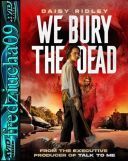 Wyspa umarlych / We Bury the Dead (2024) [720p] [WEB-DL] [XviD] [AC3-OzW] [Lektor PL]