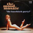 The Mood Mosaic - The Haschisch Party! - 2025 - FLAC 24BIT 48.0khz-EICHBAUM