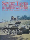 Soviet Tanks and Combat Vehicles of WW II