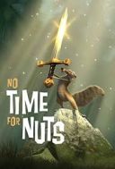 Nie czas na żołędzie / No Time for Nuts (2006) [720p.BRRip.x264-ESiR] [ENG] [mkv]  [FIONA9]