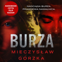 Mieczyslaw Gorzka - Burza (2023) [audiobook PL]