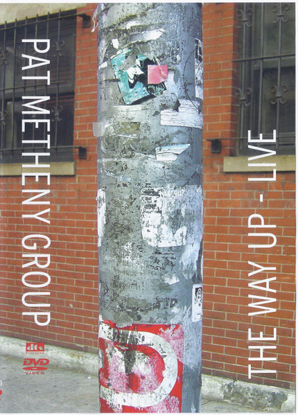 PAT METHENY GROUP - THE WAY UP [LIVE] (2006) [DVD9] [PAL] [FALLEN ANGEL]