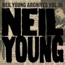 Neil Young - Neil Young Archives Vol  III Takes (2024) [Mp3 320kbps]