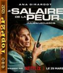 Cena strachu / The Wages of Fear / Le salaire de la peur (2024) [MULTi] [1080p] [NF] [WEB-DL] [H264] [DDP5 1 Atmos-K83] [Lektor PL i Napisy PL]