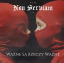 Pih - Non Serviam Tom II  Wazne Sa Rzeczy Wazne (2024) MP3 [320kbps]