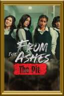 Z popiołów: Podziemna pułapka / From the Ashes: The Pit (2025) [PL.720p.edition-WEB-DL.H265.DarK] [Lektor PL] [mkv] [FIONA9]