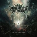 When Man Meets His Maker (USA) - The Hell In Heaven (2025) [FLAC] [24bit-48kHz] [t0deusz]