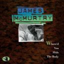 James McMurtry - Where\'D You Hide The Body (Album Version) (1995) [Flac]