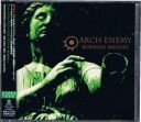ARCH ENEMY Burning Bridges 2009 Yoshimoto R and C Co., LTD.  YRCG 90023 CD