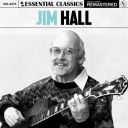 Jim Hall - Essential Classics Vol. 375 Jim Hall (2025) [FLAC]