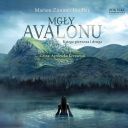 Marion Zimmer Bradley - Mgly Avalonu  Ksiega pierwsza i druga (2022) [audiobook PL]