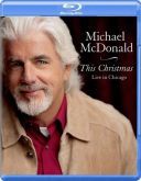 Michael McDonald - This Christmas (Live in Chicago 2009) (2010) [DTS-HD Master Audio 5.1] [1080p.BluRay.x264]