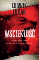 Ludwik Lunar - Wściekłość (2025) [audiobook PL] 