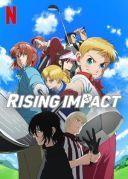 Rising Impact (2024) [Sezon 2] [Dubbing &amp; Napisy PL] [MULTi] [1080p] [WEB-DL] [x264-KiT]