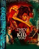 Oni cię zabiją / They Will Kill You (2026) [720p] [WEB-DL] [XviD] [AC3-R22] [Dubbing PL]