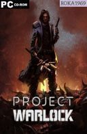 Project Warlock [v1.1.0.20] *2018* [MULTI-PL] [GOG] [EXE]