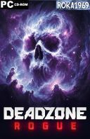 Deadzone Rogue [v1.1.15.0+DLC] *2025* [MULTI-PL] [RUNE] [ISO]