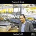 Francesco De Gregori - Mira Mare 19 4 89 (1989) [Flac 16-44]