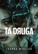 Joanna Wtulich - Ta druga [audiobook PL]