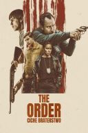 The Order -Ciche Braterstwo/The Order (2024) [1080p] [BRRip] [H264] [AC3-d11] [Lektor PL]