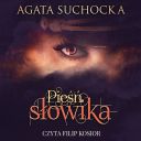 Agata Suchocka - Cykl Daje Ci wiecznosc Tom 03 Piesn slowika