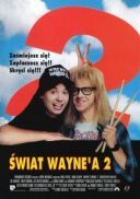 Swiat Wayne'a 2 / Wayne's World 2 (1993) [DVDRip] [XviD-AC3] [Lektor PL]