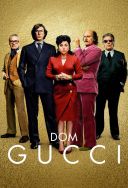 Dom Gucci / House of Gucci (2021) [1080p] [WEB-DL] [H264] [DD5.1-S56] [Lektor PL]