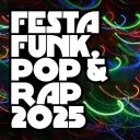 Various Artists - Festa Funk Pop &amp; Rap 2025 (2025) [Mp3 320kbps]
