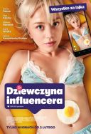 Dziewczyna influencera (2024) [720p] [WEB-DL] [H264] [DD5.1-S56] [Polski Film]