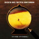 Banco Del Mutuo Soccorso (Italy) - Storie Invisibili (2025) [FLAC] [24bit-44.1kHz] [t0deusz]