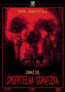 Śmiertelna gorączka - Cabin Fever (2002) [720p] [BDRip] [XviD] [AC3-ELiTE] [Lektor PL]