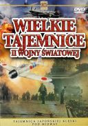 Wielkie Tajemnice II Wojny Światowej S01E25 Tajemnica japońskiej klęski pod Midway [PL.580p.TVRip.x264-Lysol1] [serial polski] [mp4]  [FIONA9]