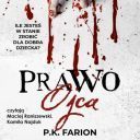 P K  Farion - Prawo ojca (2024) [audiobook PL]