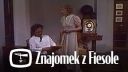 TEATR-TV [ZNAJOMEK Z FIESOLE] [1990] [480P] [WEB-DL] [XVID] [AC-3] [FILM-POLSKI]