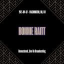 Bonnie Raitt - 1973-04-07 – Washington DC FM (Remastered Live On Broadcasting) (2025) [FLAC]