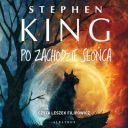 Stephen King - Po zachodzie slonca (2024) [audiobook PL]